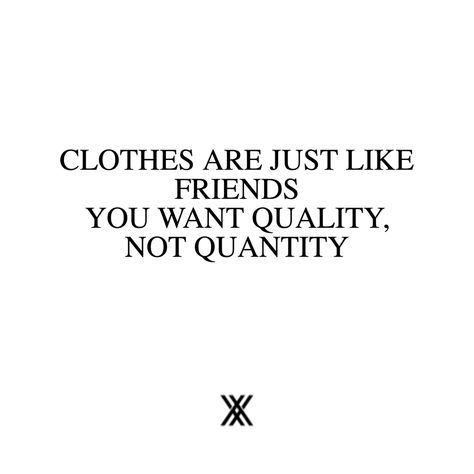 Men or women you should look for inspirational clothing with high quality and style. Doesn’t matter if it’s casual or classy, chic or designed by famous people . As in friends quality is one of the first things you should go after. Fashion Quotes Inspirational Clothes, Fashion Quotes Motivation, Fashionista Quotes, Clothing Quotes, Famous Fashion Quotes, Famous Clothes, Nail Tech Quotes, Tech Quotes, Ego Quotes