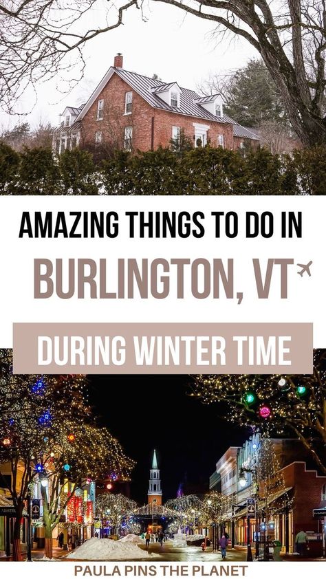 Burlington VT in winter Ludlow Vermont, Vermont Skiing, Things To Do In Vermont, Christmas Family Vacation, Vermont Winter, Vermont Vacation, Winter Tips, Travel Motivation, Kids Things To Do