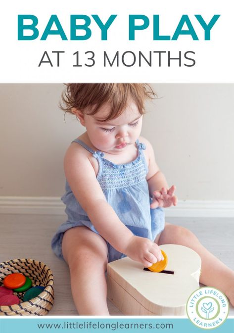 Baby Play at 13 Months - Little Lifelong Learners Play Ideas For 13 Month Old, Activities For 13 Month Old, Montessori 1 Year, Activities For 3 Month Old, Montessori 12 Months, Baby Play Ideas, Easy Learning Activities, Toddlers Room, Baby 12 Months