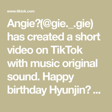 Angie💜(@gie._.gie) has created a short video on TikTok with music original sound. Happy birthday Hyunjin💗 #straykids #skzstay #foryou #kpop #fyp #kpopers #kpopfyp #foryoupage #staystraykids #hyunjin #hyunjinedit He Left Me, Face Reveal, Going On Holiday, Mini Fridge, Izuku Midoriya, Short Video, Words Of Wisdom, Sound, The Originals