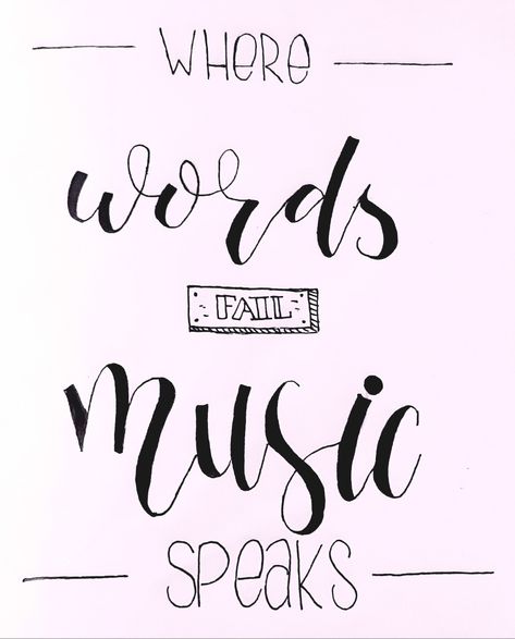 Quote About Music, Easy Calligraphy, Music Drawing, Drawing Help, Bullet Journal Quotes, Music Drawings, Calligraphy Quotes, About Music, Good Music Quotes