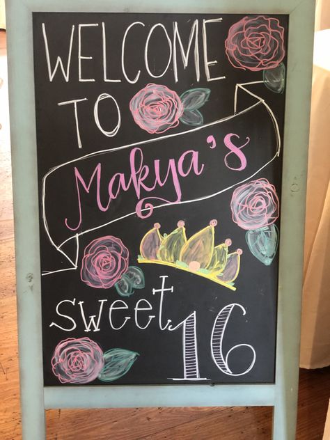 Sweet 16 Chalkboard Signs, Diy Painted Signs, Happy Birthday Painting, Pink Sweet 16, Sweet Sixteen Birthday Party Ideas, Birthday Painting, Chalk Sign, Happy 16th Birthday, Sweet Sixteen Birthday