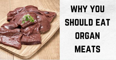 Organ Meat Benefits: 8 Reasons to Add Them to Your Diet Best Way To Cook Beef Liver, Cooking Beef Liver Recipes, Best Way To Cook Liver, Carnivore Diet Liver Recipes, Smoked Beef Liver, Carnivore Beef Liver Recipes, Grilled Beef Liver Recipes, Best Liver Recipes, Carnivore Liver Recipes