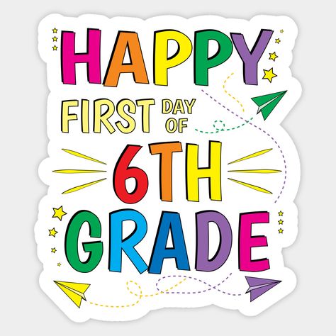 First Day Of 7th Grade, Grades Quotes, Goodbye School, Happy Last Day Of School, Tenth Grade, Happy First Day Of School, First Day School, Third Grade Teacher, 2nd Grade Teacher