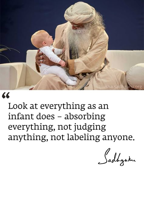 No judgment ~ Sadhguru Quotes Rumi, Sadhguru Quotes, Isha Yoga, Mystic Quotes, Motivation Inspiration Quotes, Happy Emotions, Guru Quotes, Yoga Motivation, Touching Quotes