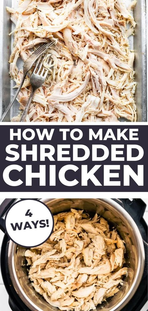 Overhead view of shredded on a baking sheet with 2 forks resting on shredded chicken, overhead view of shredded chicken in an Instant Pot. How To Shred Chicken, Juicy Chicken Recipes, Instant Pot Shredded Chicken, Shred Chicken, Shredded Chicken Crockpot, Easy Shredded Chicken, Make Shredded Chicken, Ways To Cook Chicken, Shredded Chicken Recipes