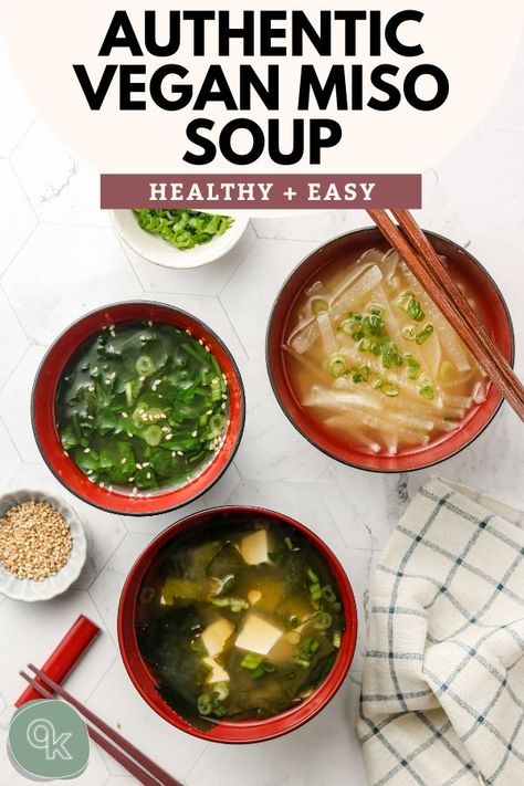 Authentic Vegan Miso Soup (Healthy + Easy) - Okonomi Kitchen Vegan Miso Soup, Soup Healthy, Healthy Probiotics, Healthy Sweet Snacks, Vegan Soup Recipes, Vegan Soups, Vegan Comfort Food, Miso Soup, Nutritious Snacks