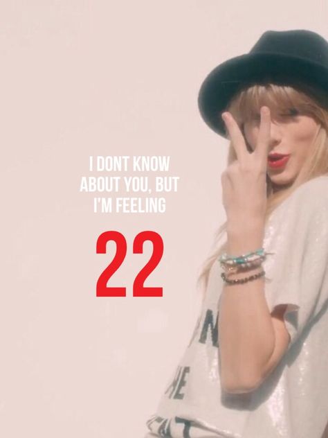 LOVE IT. 22 Lyrics Taylor Swift, Taylor Swift 22 Wallpaper, Feeling 22 Taylor Swift, 22 By Taylor Swift, Spotify Taylor Swift, 22 Taylor Swift, 22 Lyrics, Taylor Swift Lyric Quotes, 22 Taylor