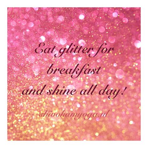 Eat glitter for breakfast and shine all day ~ Have a marvelous Sunday! ♡ http://www.shivohamyoga.nl/ #inspiration #quotes #zen #love #yoga #wisdom #ShivohamYoga #namaste #om #instagood #me #follow #cute #like #photooftheday #followme #happy #beautiful #girl #picoftheday #instadaily #fun #smile #friends #spirituality #vegan #esoteric #pursuitofhappiness #soul #energy ॐ Eat Glitter For Breakfast, Breakfast Quotes, Quotes Sunday, Egg Muffins Healthy, Breakfast Skillet Recipes, Breakfast Cake Recipes, Healing House, Egg Cups Breakfast, Best Breakfast Casserole