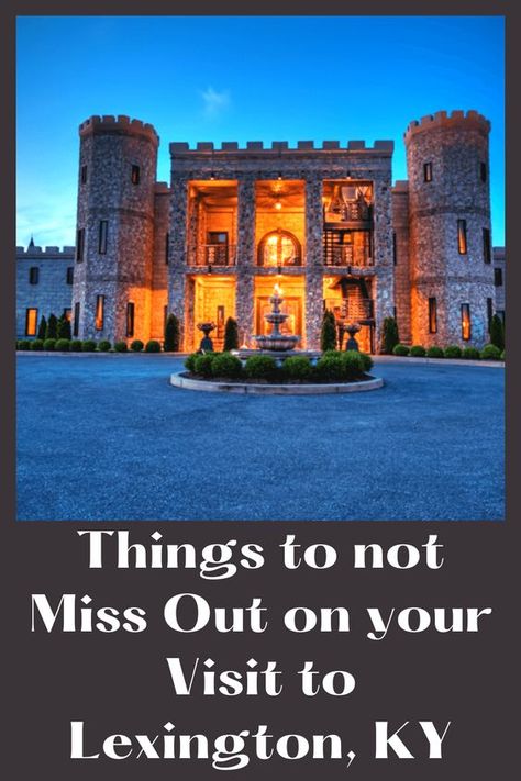 Things to not Miss Out on your Visit to Lexington, KY #travel #lexington #traveltips #kentucky #travelkentucky #travelplan Lexington Kentucky Things To Do, Richmond Kentucky, Kentucky Vacation, Kentucky Travel, Family Vacation Spots, Cool Restaurant, Lexington Kentucky, Travel Spots, Lexington Ky