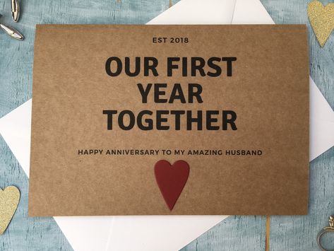 Our First Year Together, First Anniversary Card, Happy First Anniversary, 1st Anniversary Cards, 12th Wedding Anniversary, Anniversary Cards For Wife, Anniversary Cards For Him, Anniversary Cards For Husband, Great Anniversary Gifts