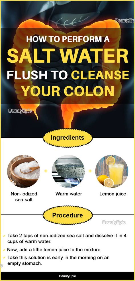 How to Perform a Salt Water Flush to Cleanse Your Colon Salt Water Flush, Lemon Diet, Full Body Detox, Natural Detox Drinks, Natural Colon Cleanse, Detox Drinks Recipes, Body Cleanse, Natural Detox, Colon Cleanse