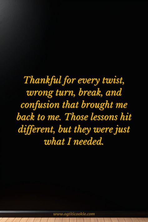 Thankful for every twist, wrong turn, break, and confusion that brought me back to me. Those lessons hit different, but they were just what I needed.
#gratitude #positivethoughts #quotes #empoweringquotes #happymorning #titicookie #lifequotes #grateful #divaquotessassy #positivequotes #motivationalquotes #inspirationalquotes #fallquotes #grace #positivewords #change #lifelessons Diva Quotes Sassy, Hit Different, Wrong Turn, Happy Morning, Autumn Quotes, What I Need, Positive Words, Empowering Quotes, Positive Thoughts