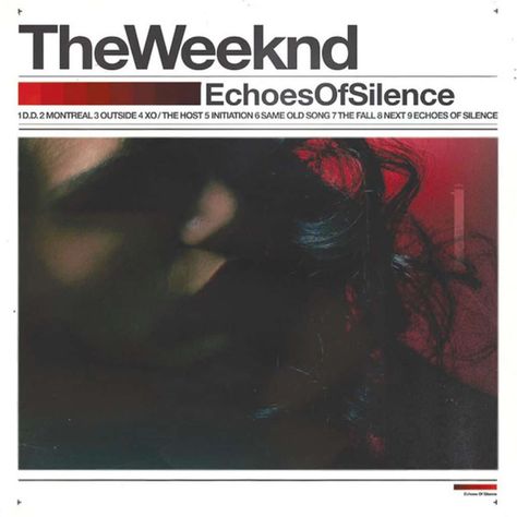 Echoes Of Silence The Weeknd, Echoes Of Silence, Rap Album Covers, Mixtape Cover, Rap Albums, Album Art Design, The Weeknd, Album Art, Mixtape