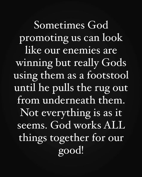 God People Quotes, God Will Reveal Your Enemies, Let God Handle Your Enemies, God Will Handle Your Enemies, Enemy Quotes, Practical Quotes, Luke 20, Enemies Quotes, Life Mastery