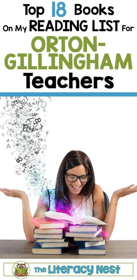 Top 18 books on my reading list for Orton-Gillingham teachers. Click here for a list of professional books that are truly invaluable if you teach reading. The Literacy Nest #theliteracynest #ortongillingham #readinglist #ortongillinghamreadinglist #ortongillinghamteachers #booklist Orton Gillingham Activities, Multisensory Phonics, Orton Gillingham Lessons, Multisensory Teaching, Dyslexic Students, Teach Reading, Orton Gillingham, Reading Specialist, Elementary Ela