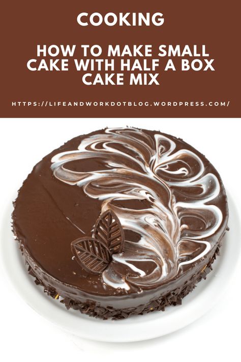 How To Make Small Cake With Half A Box Cake Mix Cake For Two Recipe, Small Chocolate Cake, Chocolate Box Cake, Half Cake, Cake Batter Recipes, Box Cake Recipes, Boxed Cake Mixes Recipes, Batch Recipes, Small Batch Baking