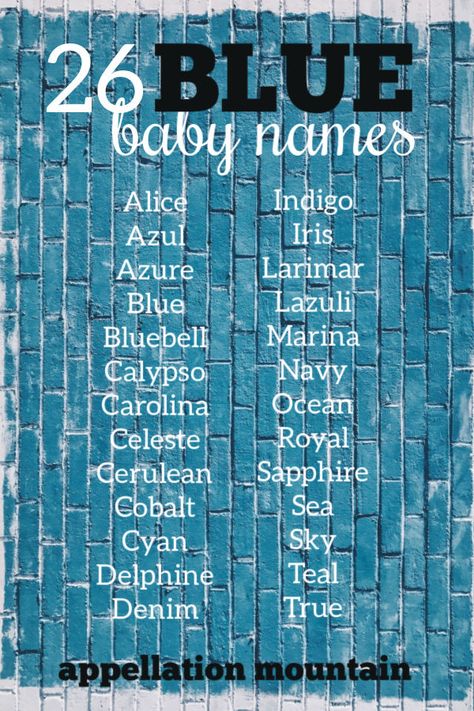 Sims Names, Hipster Baby Names, Colour Aesthetic, Children Names, Sweet Baby Names, Blue Names, Cool Baby Names, Beautiful Names, Blue Girl