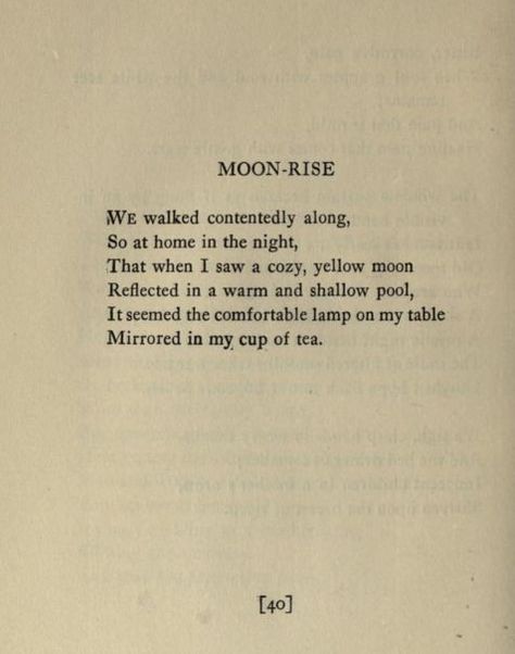 Old Poetry, Mary Oliver, Moon Rise, Book Reading, Poetry Words, Writing Poetry, Poem Quotes, Some Words, Love Words