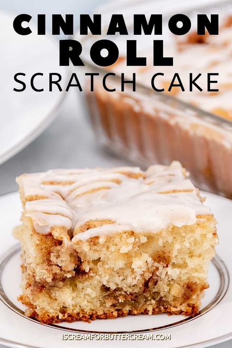 I Scream For Buttercream, Cinnamon Cake Recipes, Homemade Cinnamon Roll, Cinnamon Swirl Cake, Cinnamon Roll Bread, Cinnamon Roll Muffins, Cinnamon Roll Recipe Homemade, Cake From Scratch, Swirl Cake