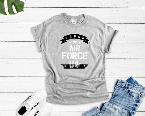 Proud Air Force Wife t-shirts Military tee Airman Gifts Air | Etsy Air Force Wife Shirt, Air Force Wife, Air Force Girlfriend, Airforce Wife, Air Force Mom, Sister Tshirts, S B, Design T Shirt, Tank Top Hoodie