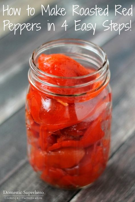 How to make Roasted Red Peppers in 4 Easy Steps! Roast Red Peppers, Roasted Red Peppers Recipes, Red Pepper Recipes, Homemade Pantry, Garden Recipes, Roasted Peppers, Peppers Recipes, Making Things, Roasted Red Peppers