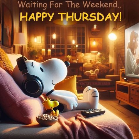 Snoopy Thursday Mornings, Happy Tuesday Snoopy, Snoopy Happy Thursday, Thursday Snoopy, Snoopy Thursday, Weekend Greetings, Happy Thursday Quotes, Thursday Quotes, Weekday Quotes