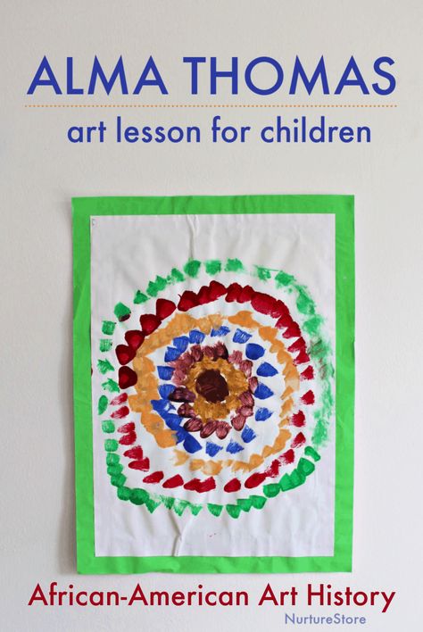 Alma Woodsey Thomas art lesson for children - NurtureStore Alma Thomas Art Projects For Preschool, Alma Woodsey Thomas For Kids, Alma Thomas, Art Show Ideas, Kids Art Ideas, Fun Kids Crafts, Toddler Class, Collage Techniques, Art Skills