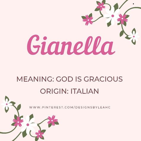 Baby Girl Name: Gianella. Meaning: God is Gracious. Origin: Italian. www.pinterest.com/designsbyleahc Names That Mean Beautiful, Meaningful Baby Names, Rare Names, Sanskrit Names, Italian Baby Names, Rare Baby Names, Sweet Baby Names, Baby Girl Name, Gender Neutral Names