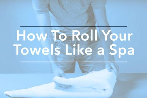 Roll Towels Like Spa, Roll Towels, How To Roll, How To Roll Towels, The Spa, Linen Closet, Luxury Hotels, Do More, Luxury Hotel