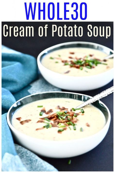 Whole30 Cream of Potato Soup (Dairy Free) - Pure and Simple Nourishment Dairy Free Potato Soup, Whole30 Soup, Whole30 Soup Recipes, Clean Lunch, Whole30 Meals, Paleo Kitchen, Cream Of Potato Soup, Paleo Soup, Winter Comfort Food