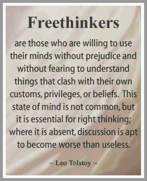 Freethinkers ~ Leo Tolstoy quote ... Gentleman Rules, Wise Person, Business Baby, Leo Tolstoy, Free Thinker, Random Quotes, Art Quote, Open Minded, Critical Thinking