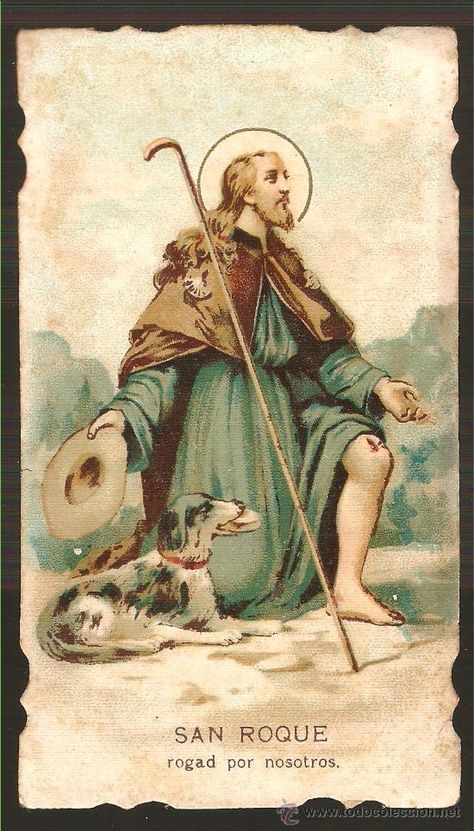 San Roque Friend Of God, Traditional Catholicism, Vintage Holy Cards, San Rocco, Sao Francisco, Catholic Images, All Saints Day, Santa Lucia, Catholic Prayers