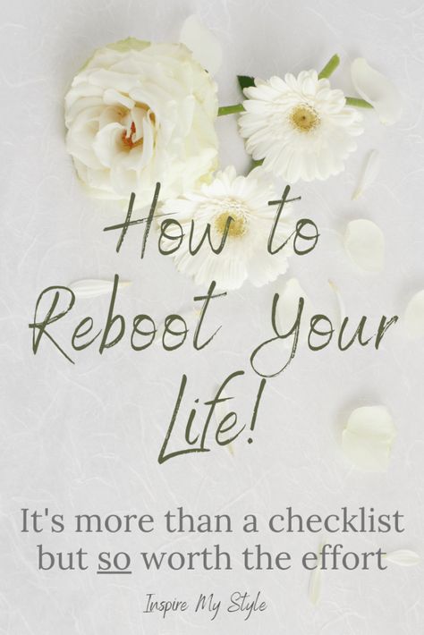 Reset Quotes Fresh Start, Life Reset Checklist, Restarting Your Life, How To Restart Your Life, Life Restart, Life Reboot, Reboot Your Life, Restart Your Life, Reset Your Mind