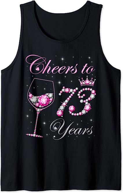 Cheers to 73 Years, This Queen Makes 73 Look Fabulous, Cheers to 73 years shirt for Women, 73 years old woman shirt, 73rd birthday shirt for women, 73rd Queen Birthday Tee shirt, Cheers to 73 years old woman shirt, Chapter 73 birthday, 73rd bday.
I'm turning 73, hello 73, sassy and fabulous at 73, fierce fabulous at 73, chapter 73, stepping into my 73rd birthday like a queen, stepping into my 73rd birthday like a boss, 73 years old woman birthday t-shirt, cheers to 73 years shirt. 30th Birthday Party Women, Birthday Party Women, 40th Birthday Party For Women, 50th Birthday Party For Women, 47 Year Old Women, Birthday Shirt For Women, 83rd Birthday, 67th Birthday, 92nd Birthday