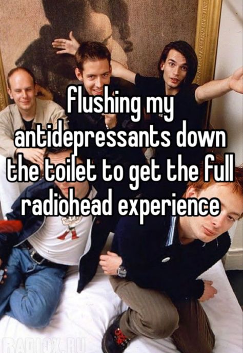 How To Dissapear Completely Radiohead, Im A Creep Im A Weirdo, Radiohead Memes Funny, Too Much Radio Not Enough Head, Radiohead Matching Pfp, Radiohead Nails, Radiohead Whisper, Radiohead Pfp, Thom Yorke Radiohead