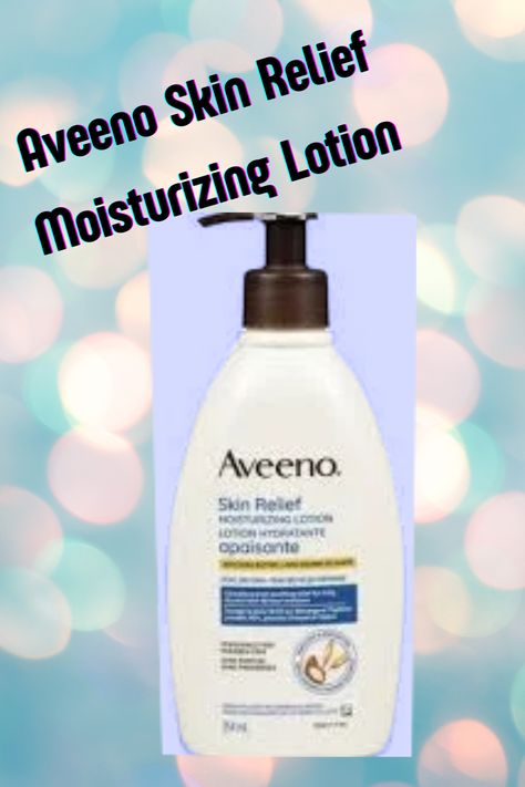 Aveeno Skin Relief Moisturizing Lotion Aveeno Skin Relief, Moisturizing Lotion, Moisturizing Lotions, Skin Protection, Natural Skin, Fragrance Free Products, Dry Skin, Shea Butter, Lotion