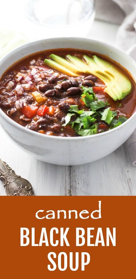 This hearty canned black bean soup is delicious, filling, and comforting. This recipe is very easy and quick to make using the ingredients most people have in their fridge and pantry. In addition, you can garnish this soup with your favorite toppings so that the whole family can enjoy it. Perfect for a healthy meal-prep. Vegan and gluten-free. #blackbeans #recipe #mealprep #soup #healthy #cleaneating #vegan #glutenfree Black Bean Soup Recipe Using Canned Beans, Canned Black Bean Soup, Quick Black Bean Soup, Black Bean And Tomato Soup, Black Bean Soup Canned Beans, Black Bean And Kale Soup, Canned Black Bean Recipes Easy, Black Bean Soup Crock Pot, Easy Black Bean Soup