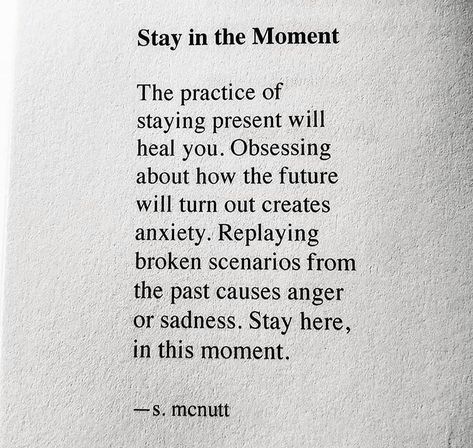 Being Pure Quotes, Pure Happiness Quotes, Pure Quotes, Be Present Quotes, Stay In The Moment, Sylvester Mcnutt, Moments Quotes, Psychology Quotes, Pure Happiness