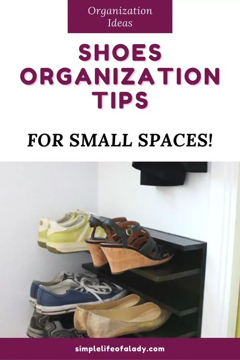 Here are some clever tips for organizing shoes in small spaces: Use over-the-door shoe organizers to save floor space and keep shoes easily accessible. Clear storage boxes can stack and store shoes while keeping them visible. Implement a shoe rack or floating shelves for vertical storage. Read this article to learn more! Clever Shoe Storage, Shoe Storage Ideas For Small Spaces, Shoe Organization Small Space, Small Closet Hacks, Kids Shoe Storage, Shoe Storage Hacks, Organizing Shoes, Shoe Organization Diy, Storage Ideas For Small Spaces