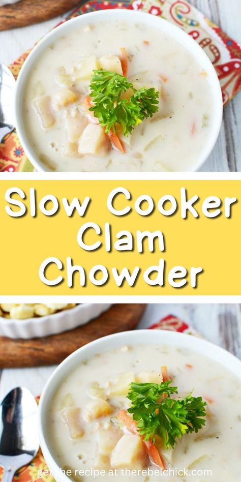 Clam Chowder in a bowl Crockpot Clam Chowder Slow Cooker, Claim Chowder Recipe, Clam Chowder Recipe Crock Pot, Clam Chowder Easy, Crockpot Clam Chowder, Slow Cooker Beef Chili Recipe, Chowder Recipes Crockpot, Slow Cooker Clam Chowder, Best Clam Chowder Recipe