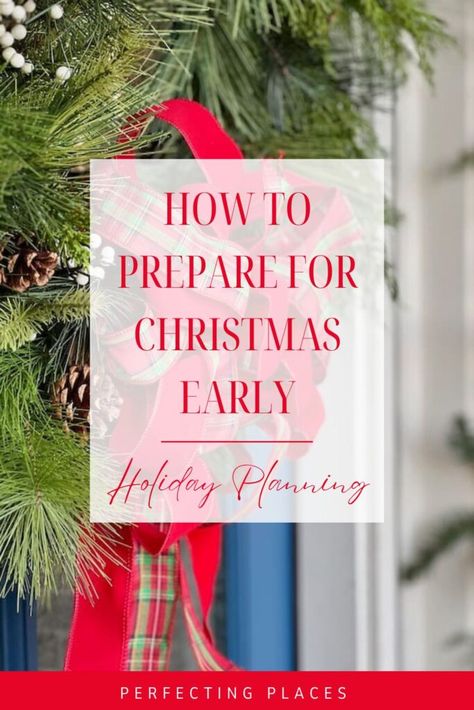 How to Prepare for Christmas Early PIN How To Prepare For Christmas, Prepare For Christmas, Send Christmas Cards, Christmas Prep, Christmas Preparation, Hosting Christmas, Christmas Planning, Christmas Gift List, Organization Decor