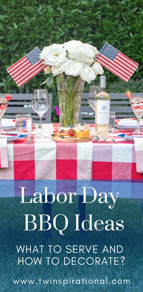 Labor Day Party Ideas Decorations, Labor Day Birthday Party, Labor Day Decor, Labor Day Bbq, Labor Day Party, Labor Day Bbq Ideas, Labor Day Picnic Food Ideas, Labor Day Party Ideas, Memorial Day Weekend Party