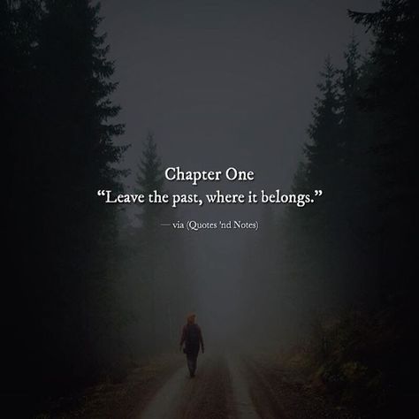 Quotes Inspirational Life, Past Quotes, Quotes And Notes, English Quotes, Heartfelt Quotes, Reality Quotes, A Quote, In The Woods, Meaningful Quotes