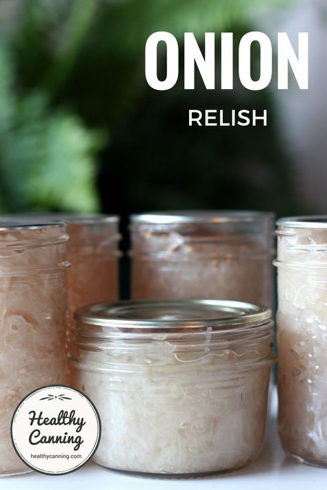 Onion Relish - Healthy Canning Onion Relish Recipe, Healthy Canning, Onion Benefits Health, Relish Recipe, Home Canning Recipes, Canning Recipe, Canning Jam, Canning Tips, Relish Recipes