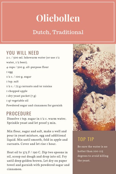 Traditional Dutch Oliebollen – A Dollop of History Dutch Oliebollen Recipe, Dutch Food Traditional, Dutch Recipes Netherlands Traditional, Holland Recipes, Dutch Wedding Traditions, Dutch Pastries, Oliebollen Recipe, Nordic Dishes, Bitterballen Recipe