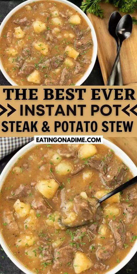 Beef Stew Pressure Cooker Recipes, Beef Stew With Potatoes, Instant Pot Steak, Steak And Potato Soup, Pressure Cooker Beef Stew, Stew With Potatoes, Instant Pot Stew, Beef Stew Meat Recipes, Meat And Potatoes Recipes