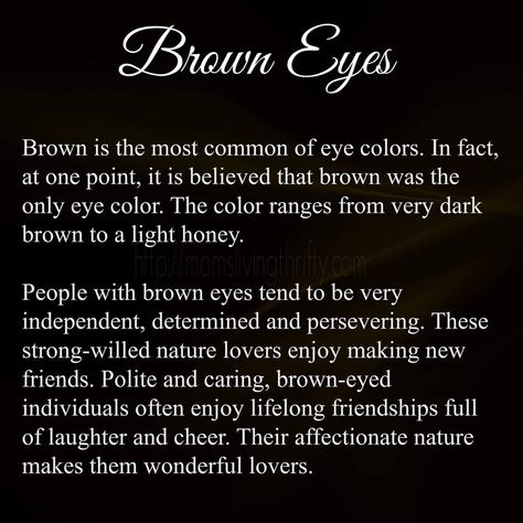 Brown Eyes Myths About Brown Eyes, Brown Eyes Facts, Brown Eyes Tumblr, Eyes Facts, Brown Eye Quotes, People With Brown Eyes, Eye Color Facts, Rainbow Witch, Brown Eyes Aesthetic