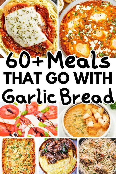 What To Make With Garlic Bread, Things To Eat With Bread, Garlic Bread Meals Ideas, What Goes Good With Garlic Bread, Dinner With Garlic Bread, Dinner Ideas With Garlic Bread, Garlic Bread And Soup, Meals With Garlic Bread, Garlic Bread Breakfast Ideas