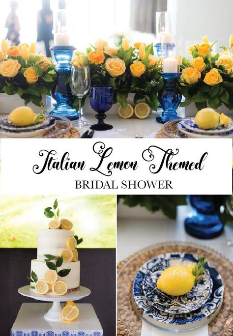 Wedding Shower Italian Theme, Italian Bridal Shower Food Ideas, Italian Bridal Shower Decorations, Lemon Bridal Shower Centerpiece, Tuscan Lemon Bridal Shower Decor, Italian Blue And Lemon Theme, Lemon Blue Baby Shower Theme, Mediterranean Themed Bridal Shower Ideas, Mediterranean Bridal Shower Ideas